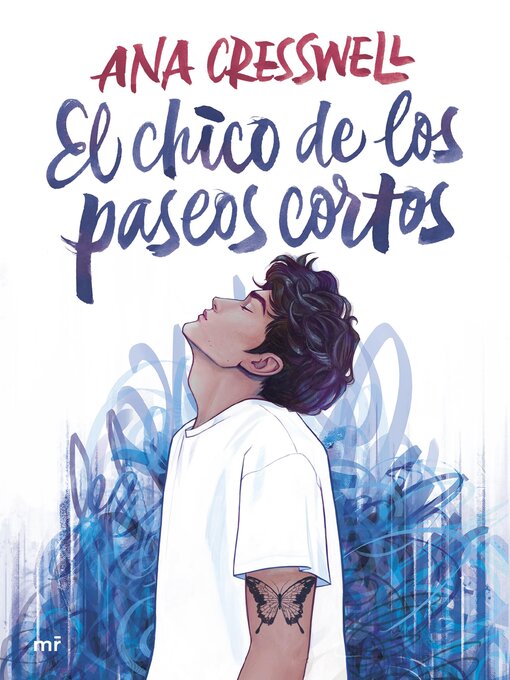 Title details for El chico de los paseos cortos by Ana Cresswell (@be.betweenbooks) - Available